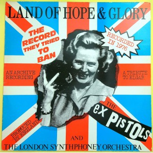 EX PISTOLS Land Of Hope & Glory (Virgina Records – 12 PISTOL 76) UK 1984 45RPM 12" (Punk, Symphonic Rock) EX PISTOLS Land Of Hope & Glory (Virgina Records – 12 PISTOL 76) UK 1984 45RPM 12" (Punk, Symphonic Rock)